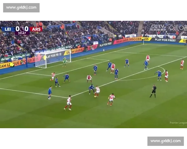 英超焦点战切尔西对阵莱斯特城直播全程解析看点前瞻阵容走势预测